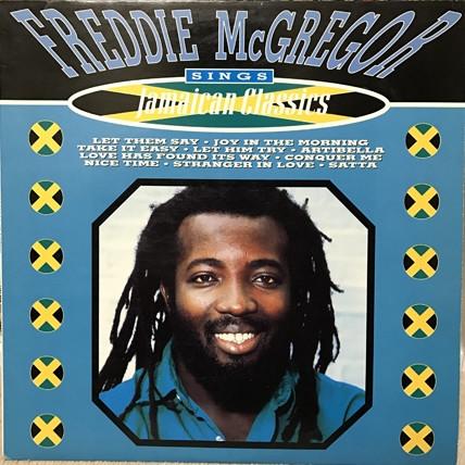 Freddie McGregor - Sings Jamaican Classics