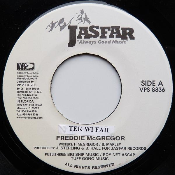Freddie McGregor - Tek Wi Fah