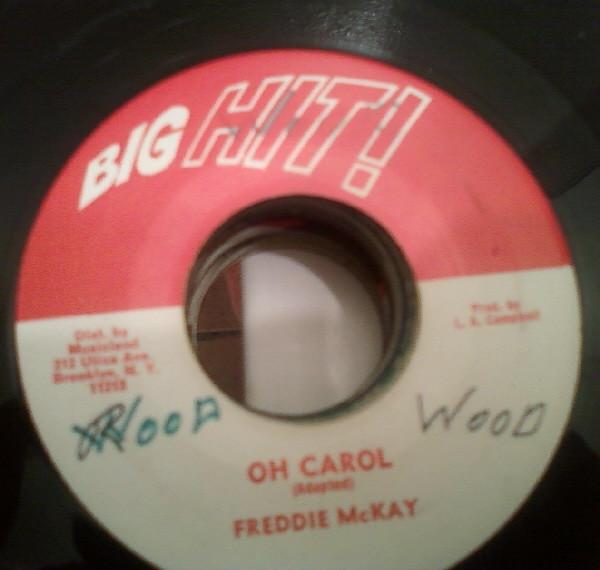 Freddie McKay - Oh Carol