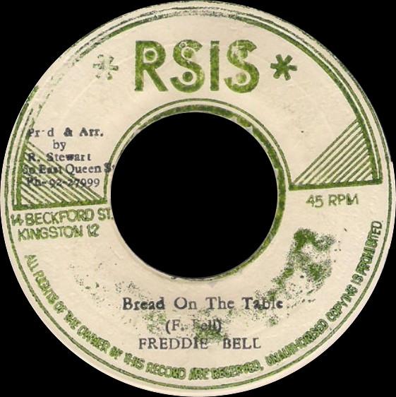Freddy Bell - Bread On The Table