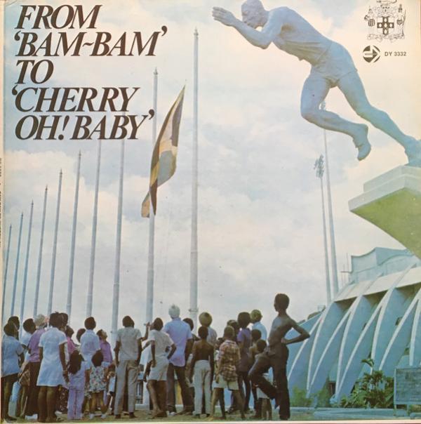 - From Bam Bam To Cherry Oh Baby