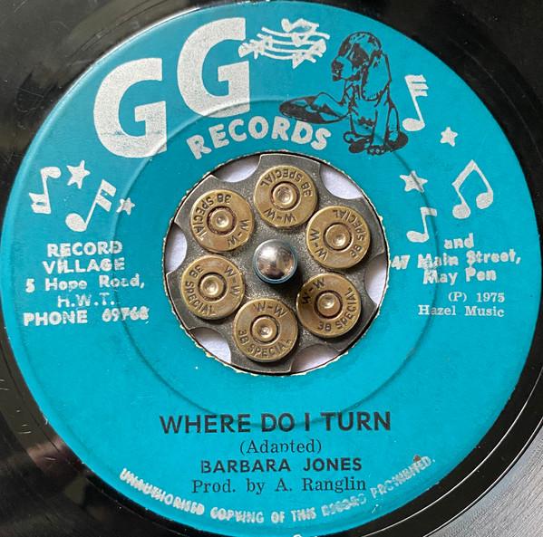 G.G. Allstars, Barbara Jones - Where Do I Turn / Part Two