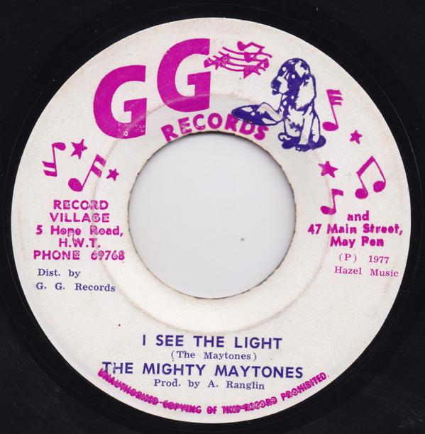 G.G. Allstars, The Maytones - I See The Light/Jah Light Is Shining
