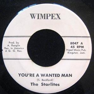 G.G. Allstars, The Starlites - You're A Wanted Man / Back To Dubwise