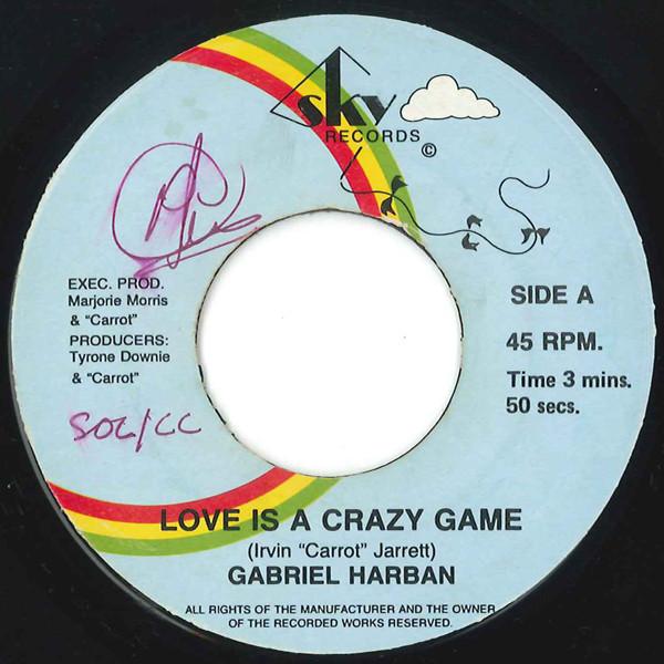 Gabriel Harban - Love Is A Crazy Game