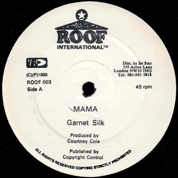 Garnett Silk - Mama / Ready To Love You