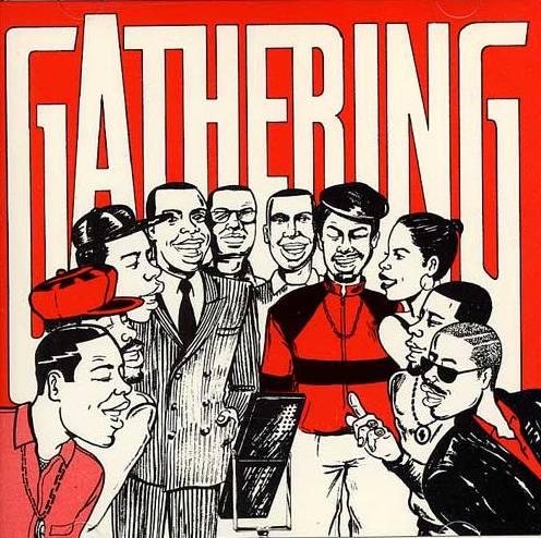  - Gathering