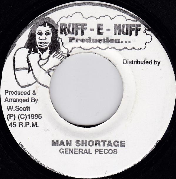 General Pecos - Man Shortage