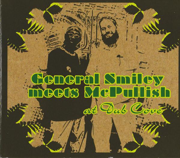 General Smiley, McPullish - General Smiley Meets McPullish At Dub Cove