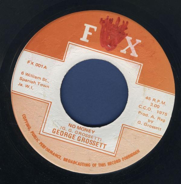 George Grossett - No Money