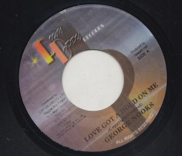 George Nooks, Wickerman - Love Got A Hold On Me / Proud To Be Black