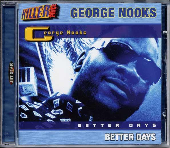 George Nooks - Better Days