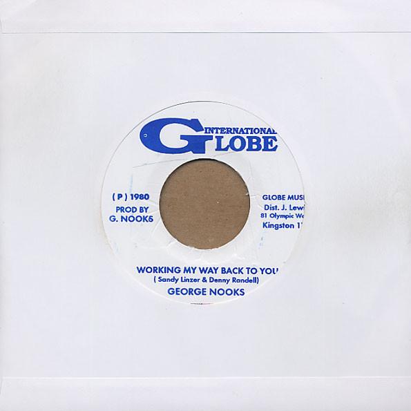George Nooks - Working My Way Back To You