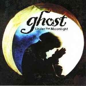 Ghost (6) - Under The Moonlight