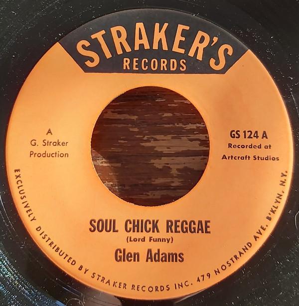 Glen Adams - Soul Chick Reggae / Dread Experience