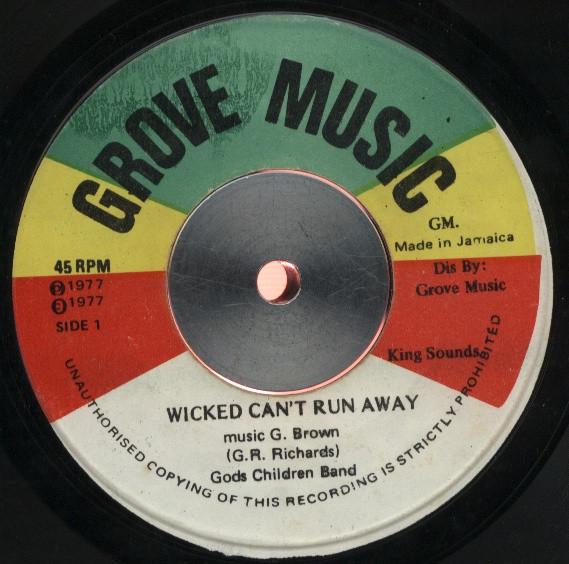 Glenroy Richards - Wicked Can't Run Away