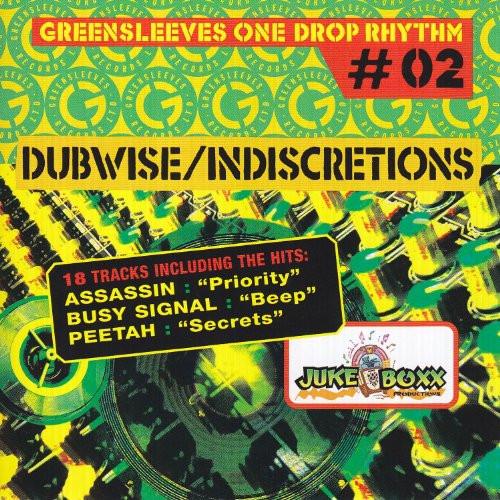  - Greensleeves One Drop Rhythm #02 - Dubwise & Indiscretions