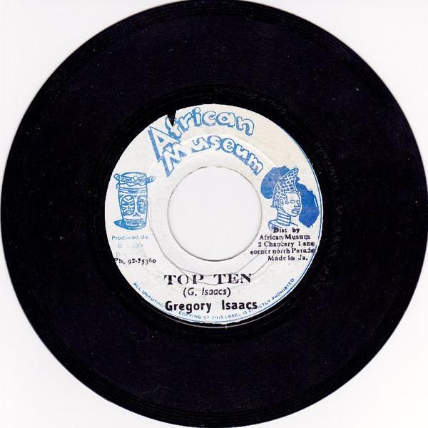 Gregory Isaacs, The Roots Radics - Top Ten / Chart