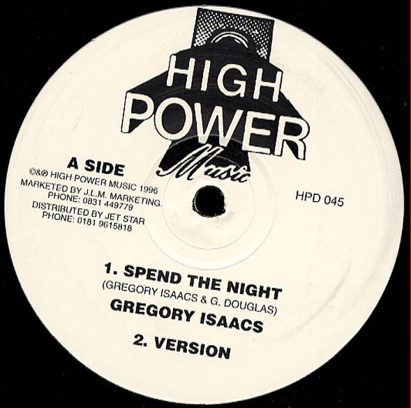 Gregory Isaacs, Twiggy - Spend The Night / Triangle Of Love