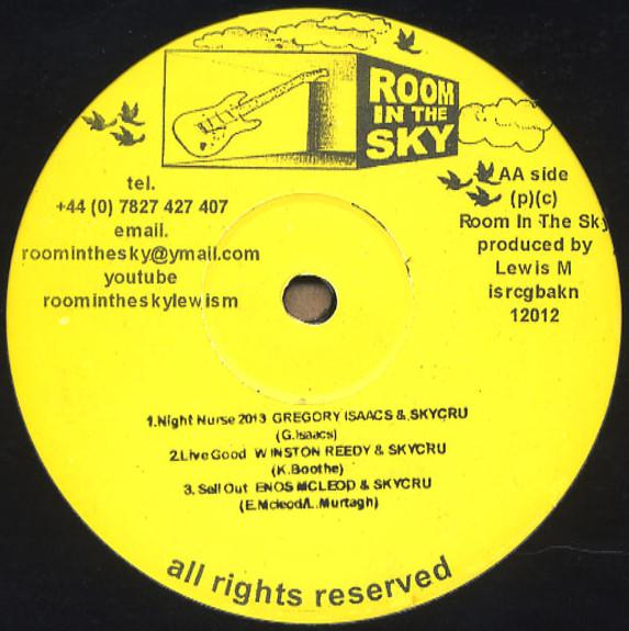 Gregory Isaacs, Winston Reedy, Enos McLeod, Kingsley Wray, Skycru - Night Nurse 2013 / Live Good / Sell Out / Move Along / Move Along (Version)