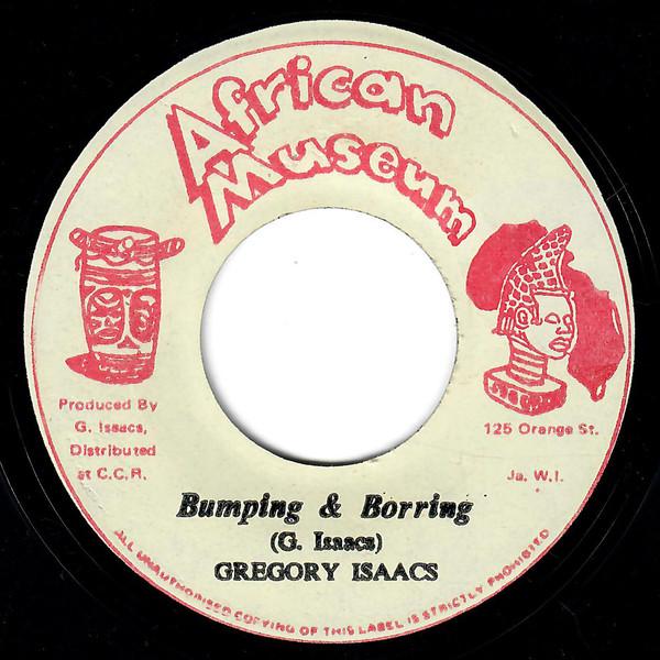 Gregory Isaacs - Bumping & Boring
