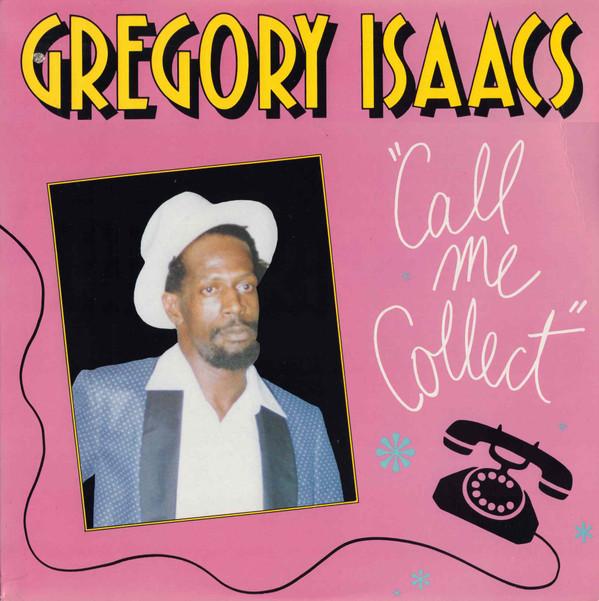 Gregory Isaacs - Call Me Collect