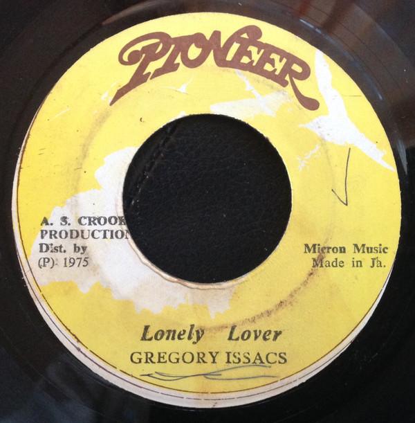 Gregory Isaacs - Lonely Lover / Comming Home