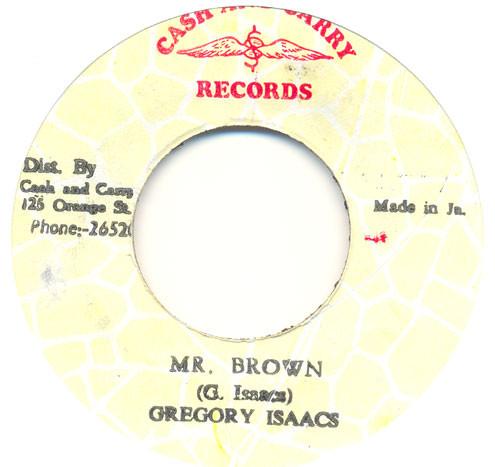 Gregory Isaacs - Mr. Brown