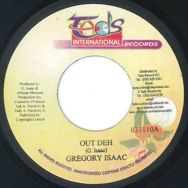 Gregory Isaacs - Out Deh / Love With Feelings