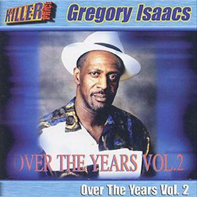 Gregory Isaacs - Over The Years Vol. 2