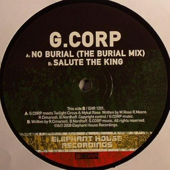 Groove Corporation - No Burial / Salute The King