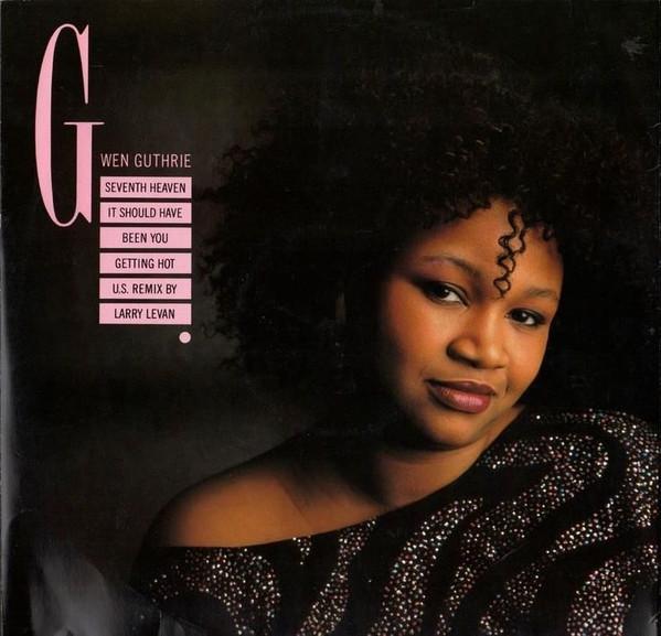 Gwen Guthrie - Seventh Heaven (US Remix)