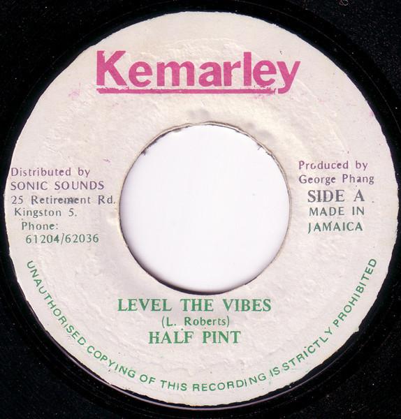 Half Pint (3) - Level The Vibes
