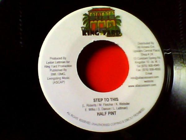 Half Pint (3) - Step To This