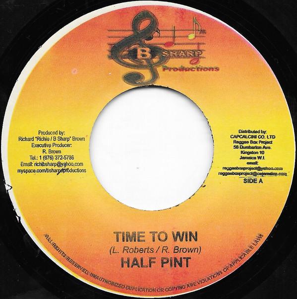 Half Pint (3) - Time To Win