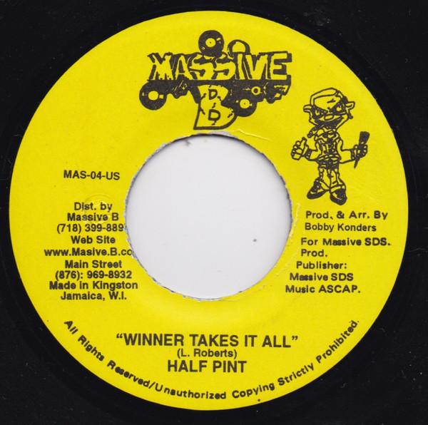 Half Pint (3) - Winner Takes It All