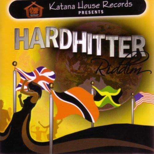  - Hardhitter Riddim