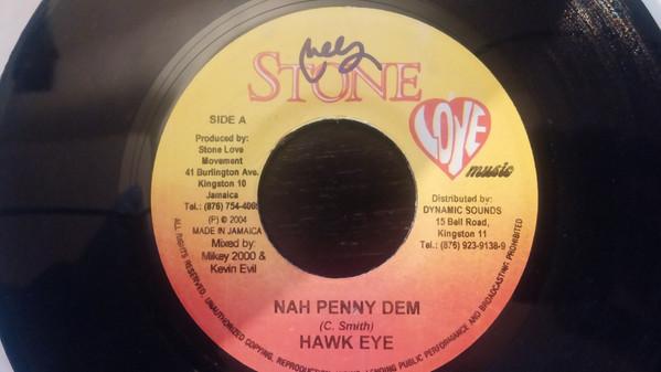 Hawkeye (4), Minimo (2) - Nah Penny Dem / All Rights