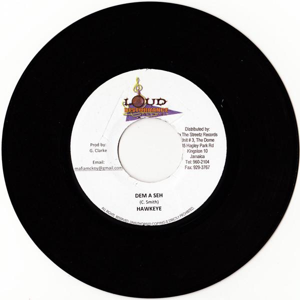 Hawkeye (4) - Dem A Seh / Mercury Overdose