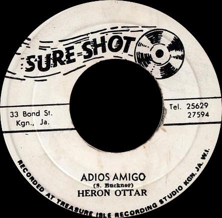 Heron Ottar - Adios Amigos