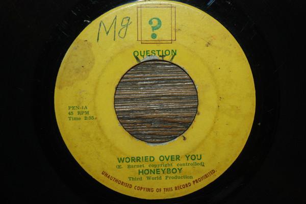 Honey Boy - Worried Over You