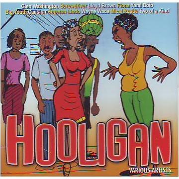  - Hooligan