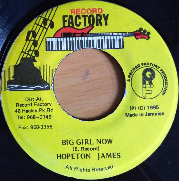 Hopeton James - Big Girl Now