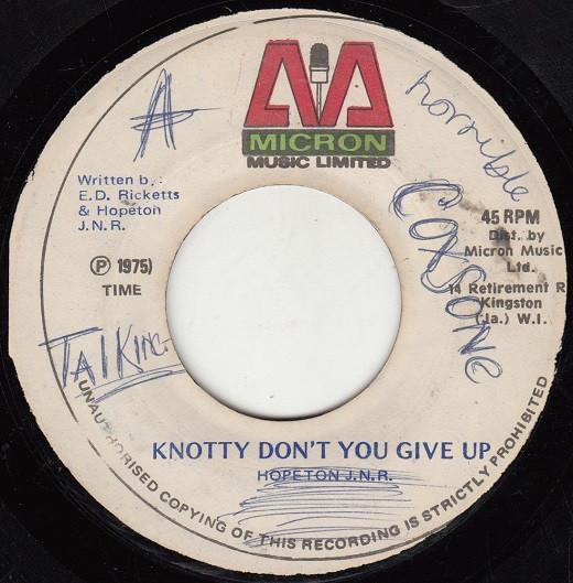 Hopeton Junior - Knotty Don't You Give Up