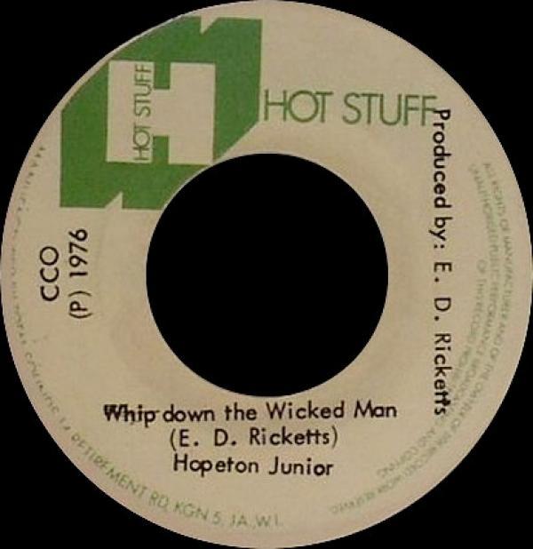Hopeton Junior, Stepping Stone (4) - Whip Down The Wicked Man