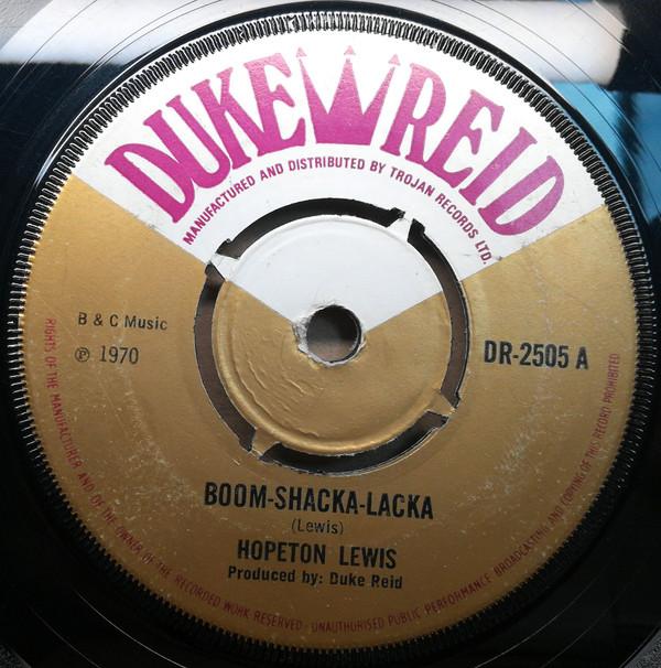 Hopeton Lewis, Tommy McCook Quintet - Boom-Shacka-Lacka / Dynamite