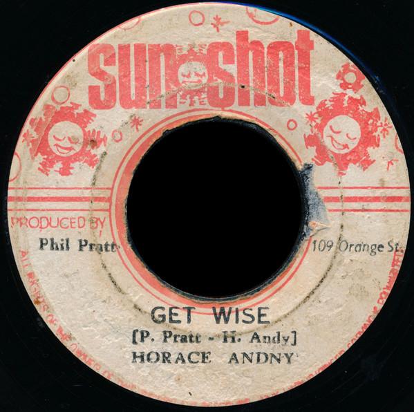 Horace Andy - Get Wise