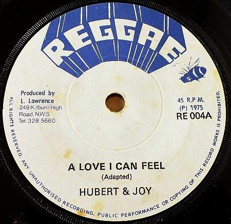 Hubert & Joy - A Love I Can Feel