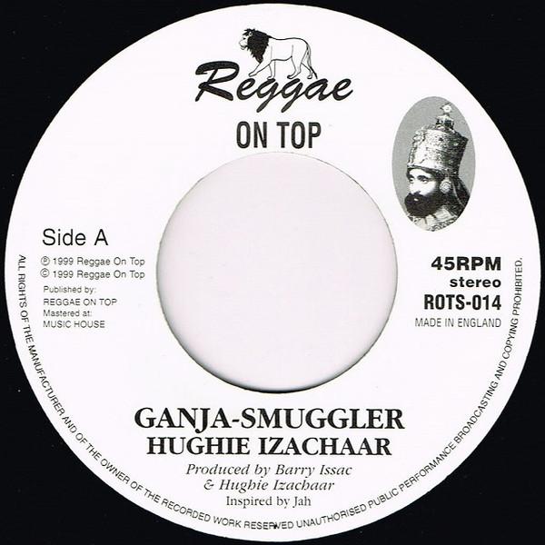 Hughie Izachaar - Ganja-Smuggler