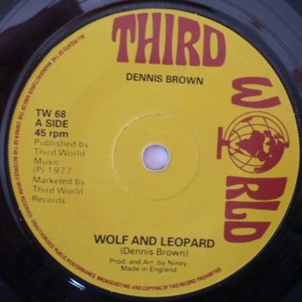 I-Roy, Dennis Brown - Wolf And Leopard / Maggie Breast